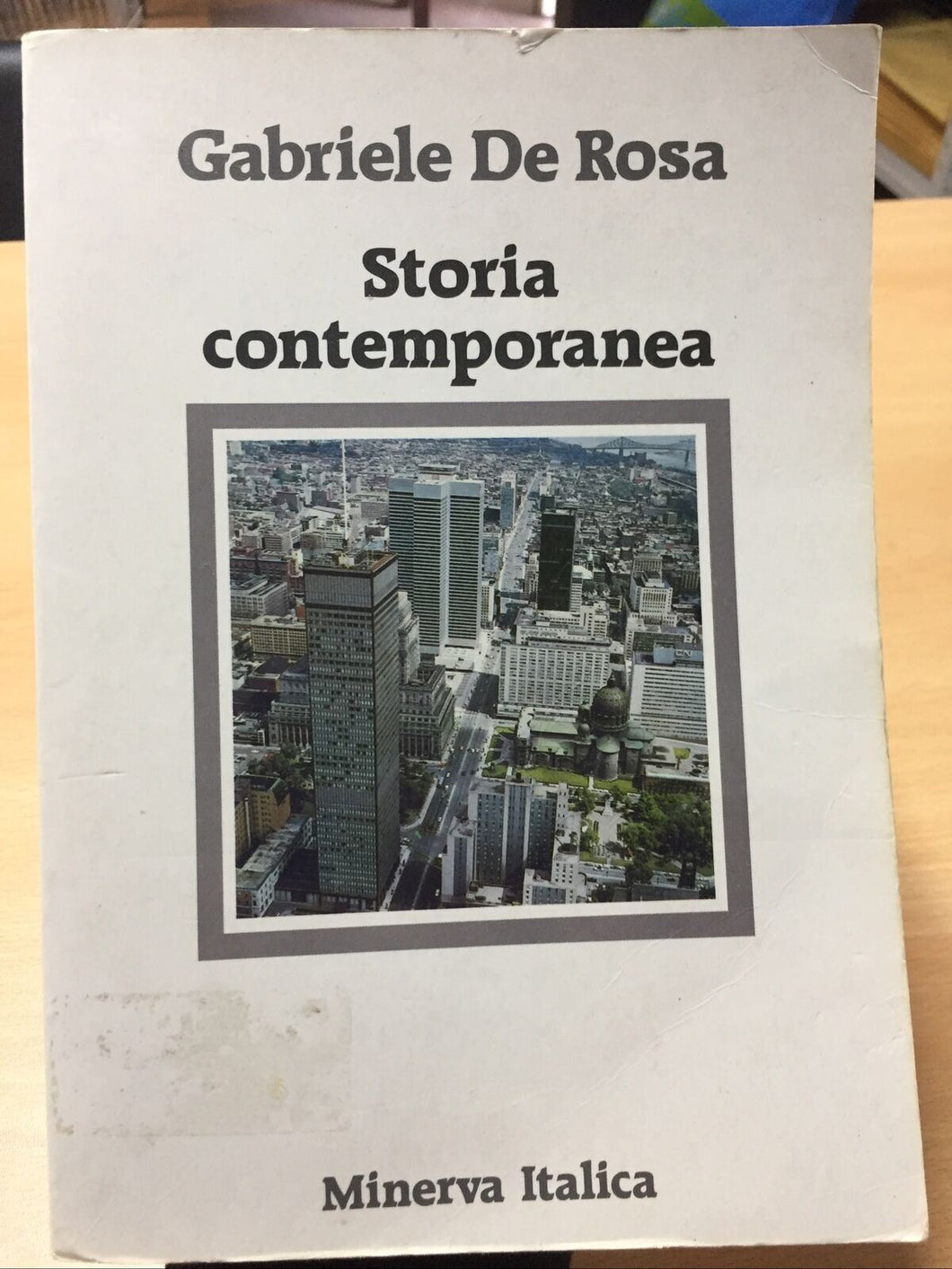 STORIA CONTEMPORANEA GABRIELE DE ROSA AC97