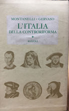 Carica l&#39;immagine nel visualizzatore di Gallery, L’ITALIA DELLA CONTRORIFORMA MONTANELLI GERVASO  AC119
