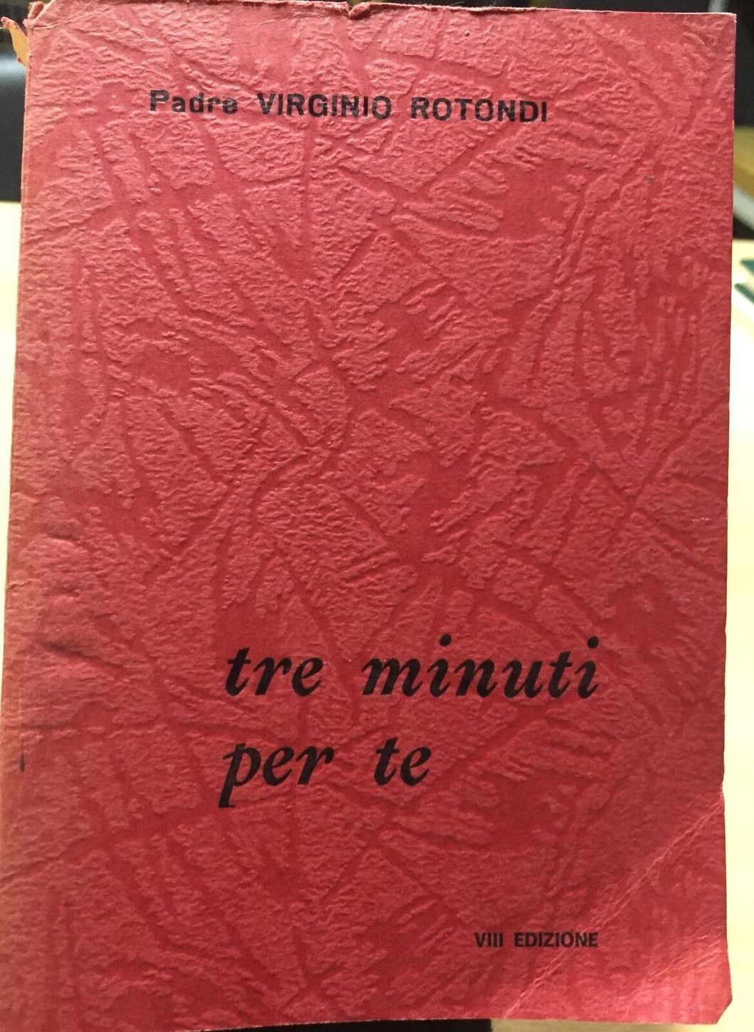 TRE MINUTI PER TE PADRE VIRGINIO ROTONDI AC180