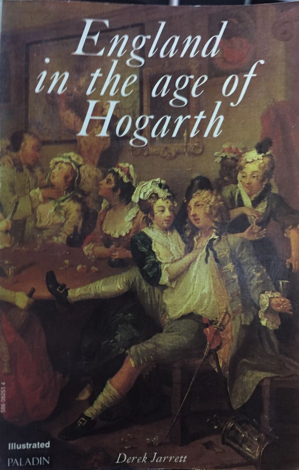 ENGLAND IN THE AGE OF HOGARTH DEREK JARRETT AC192