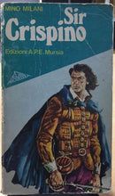 Carica l&#39;immagine nel visualizzatore di Gallery, SIR CRISPINO di MINO MILANI AC227
