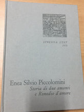 Carica l&#39;immagine nel visualizzatore di Gallery, STORIA DI DUE AMANTI E RIMEDIO D’AMORE DI ENEA SILVIO PICCOLOMINI AC247
