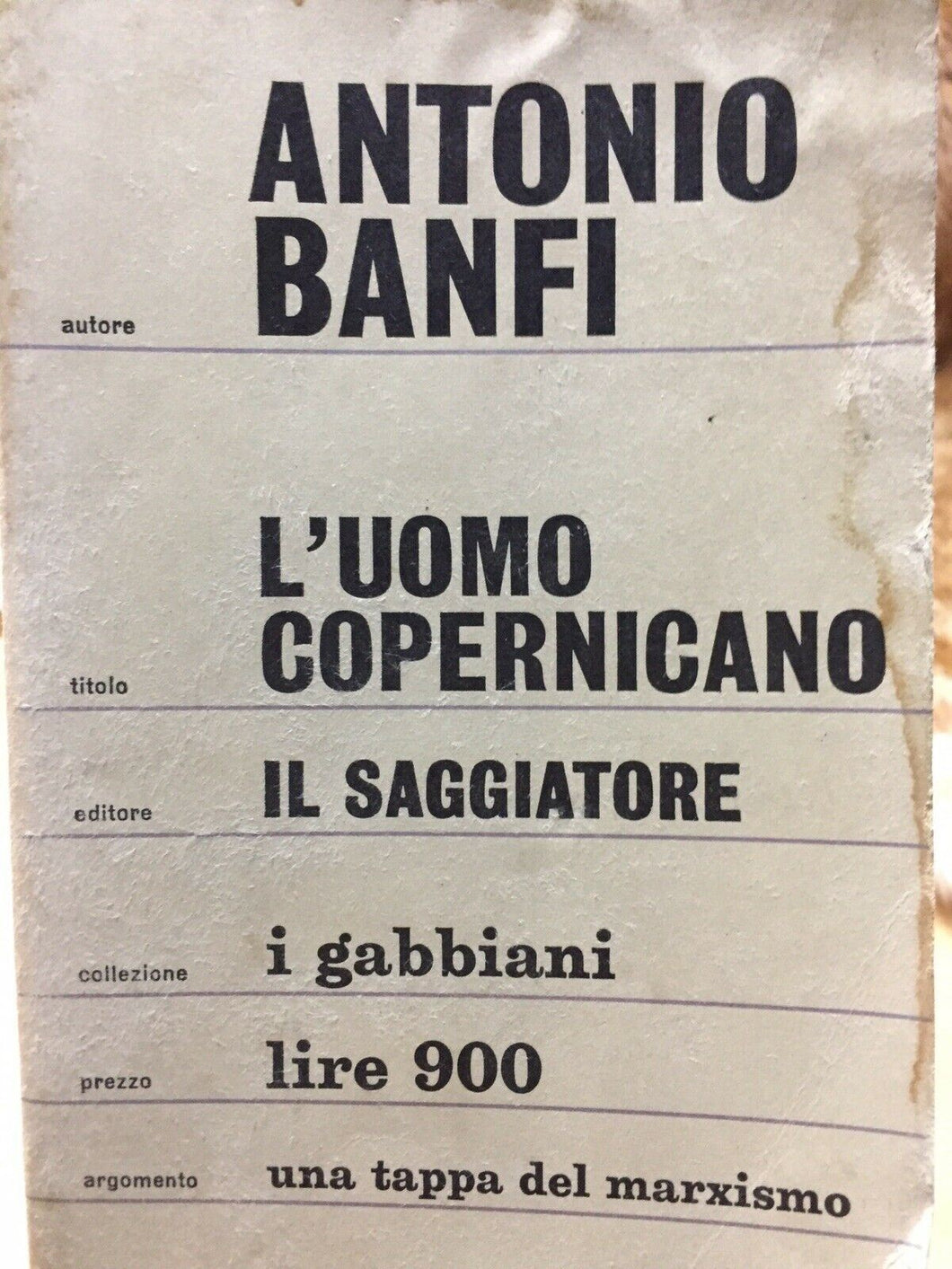 L’UOMO COPERNICANO ANTONIO BANFI  AC254