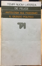 Carica l&#39;immagine nel visualizzatore di Gallery, ANTOLOGIA SUL FASCISMO IL GIUDIZIO POLITICO  RENZO DE FELICE AC257
