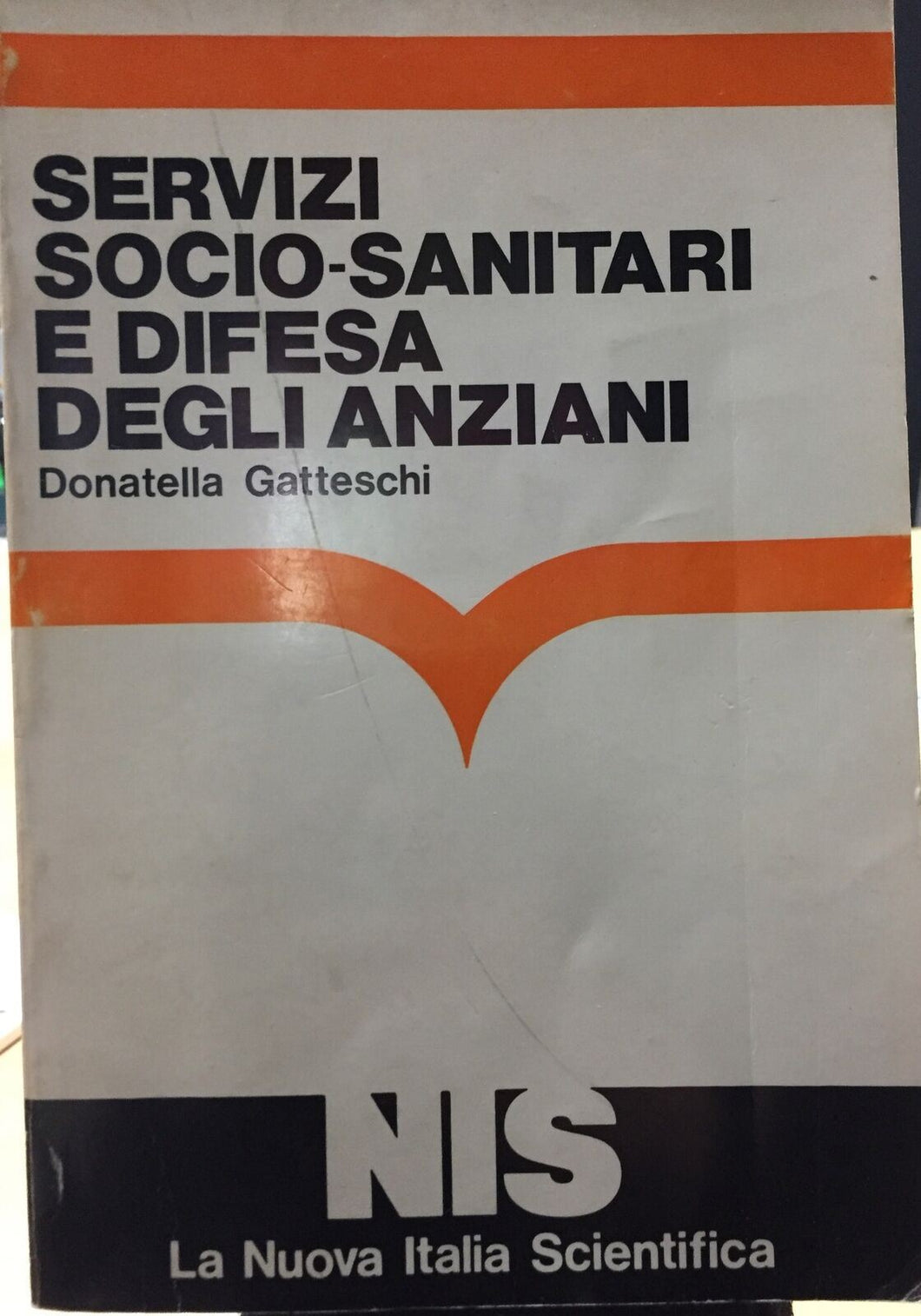 SERVIZI SOCIO SANITARI E DIFESA DEGLI ANZIANI DONATELLA GATTESCHI  AC331
