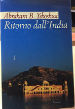Carica l&#39;immagine nel visualizzatore di Gallery, RITORNO DALL’INDIA ABRAHAM B. YEHOSHUA AC341
