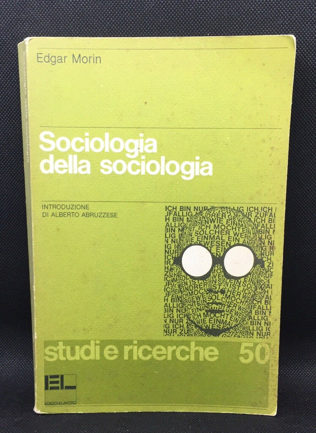 SOCIOLOGIA DELLA SOCIOLOGIA MORIN AC419