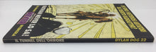 Carica l&#39;immagine nel visualizzatore di Gallery, DYLAN DOG  RISTAMPA “N22 IL TUNNEL DELL’ORRORE  ” AC474
