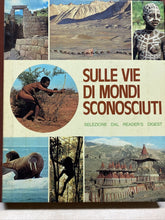 Carica l&#39;immagine nel visualizzatore di Gallery, SULLE VIE DI MONDI SCONOSCIUTI BE63
