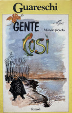 Carica l&#39;immagine nel visualizzatore di Gallery, GENTE COSÌ MONDO PICCOLO G. GUARESCHI BE69
