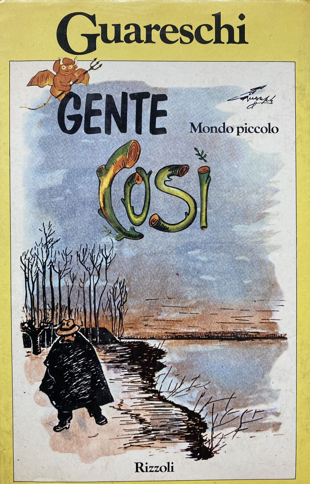 GENTE COSÌ MONDO PICCOLO G. GUARESCHI BE69