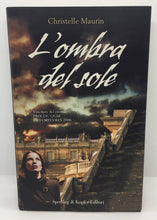 Carica l&#39;immagine nel visualizzatore di Gallery, L’OMBRA DEL SOLE CHRISTELLE MAURIN   AC507
