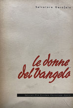 Carica l&#39;immagine nel visualizzatore di Gallery, LE DONNE DEL VANGELO S. GAROFALO BE75
