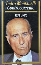 Carica l&#39;immagine nel visualizzatore di Gallery, CONTROCORRENTE 1974-1986 INDRO MONTANELLI BE85
