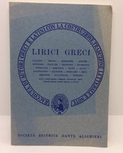 Carica l&#39;immagine nel visualizzatore di Gallery, LIRICI GRECI SOCIETÁ EDITRICE DANTE ALIGHIERI AC529

