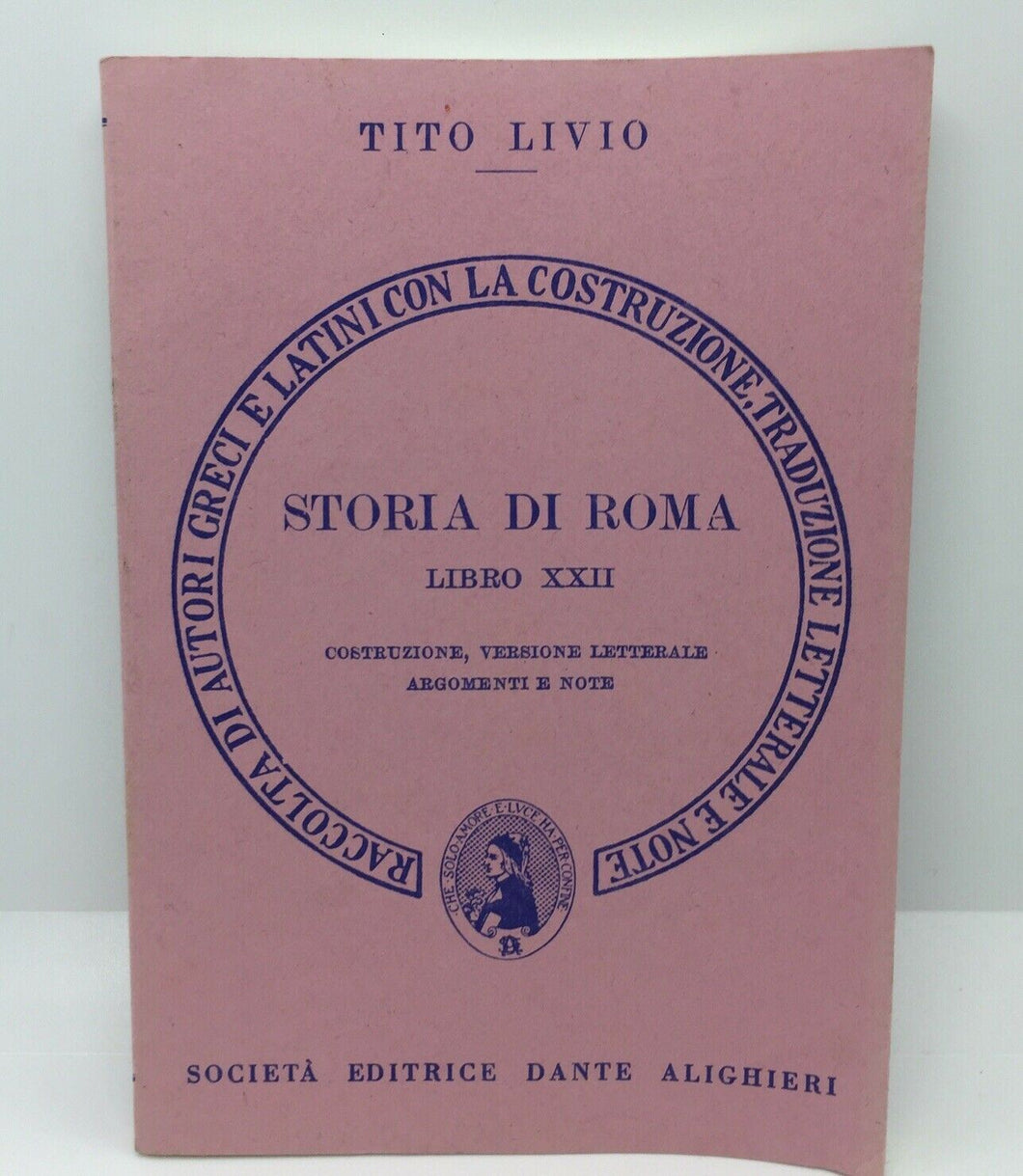 LA STORIA DI ROMA LIBRO XXII TITO LIVIO AC530