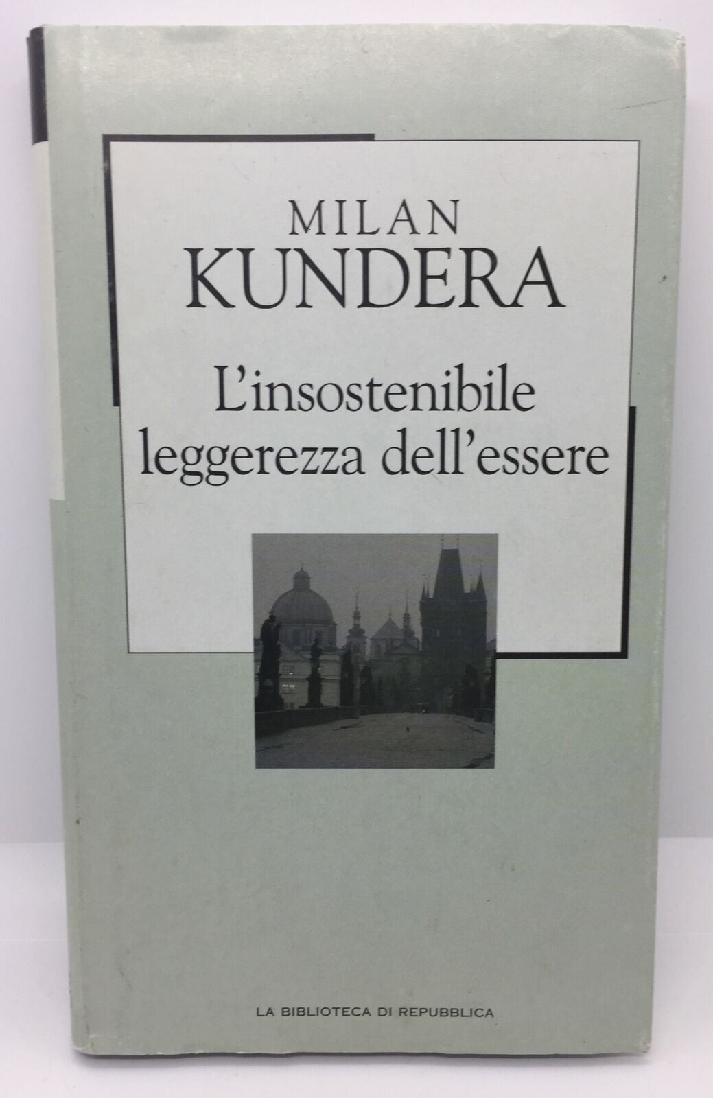 L’INSOSTENIBILE LEGGEREZZA DELL’ESSERE MILAN KUNDERA AC599