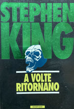 Carica l&#39;immagine nel visualizzatore di Gallery, A VOLTE RITORNANO S. KING BE129
