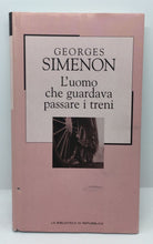 Carica l&#39;immagine nel visualizzatore di Gallery, L’UOMO CHE GUARDAVA PASSARE I TRENI GEORGES SIMENON AC611
