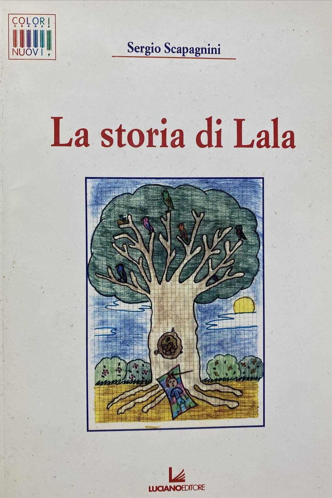 LA STORIA DI LALA S. SCAPAGNINI BE140