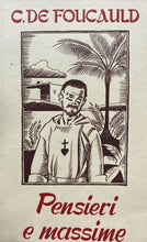 Carica l&#39;immagine nel visualizzatore di Gallery, PENSIERI E MASSIME C. DE FOUCAULD BE144
