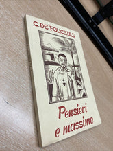 Carica l&#39;immagine nel visualizzatore di Gallery, PENSIERI E MASSIME C. DE FOUCAULD BE144
