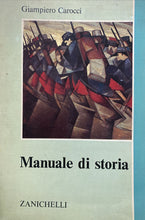 Carica l&#39;immagine nel visualizzatore di Gallery, MANUALE DI STORIA G. CAROCCI ZANICHELLI BE175
