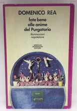 Carica l&#39;immagine nel visualizzatore di Gallery, FATE BENE ALLE ANIME DEL PURGATORIO-DOMENICO REA AD460
