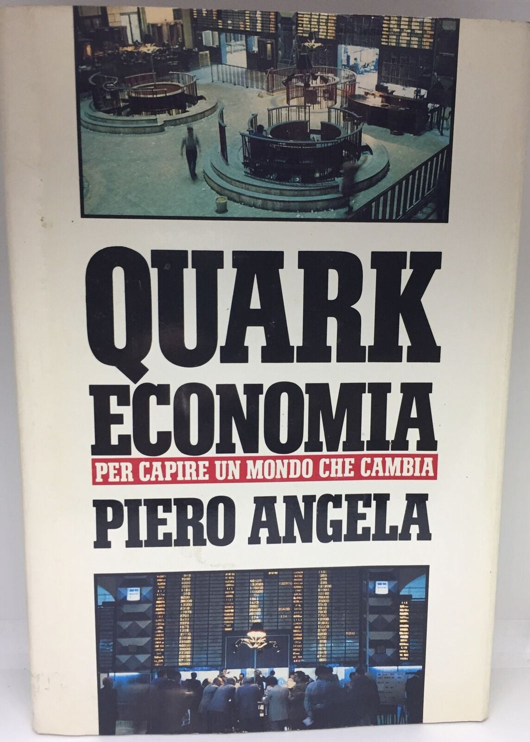 QUARK ECONOMIA-PIERO ANGELA AD492
